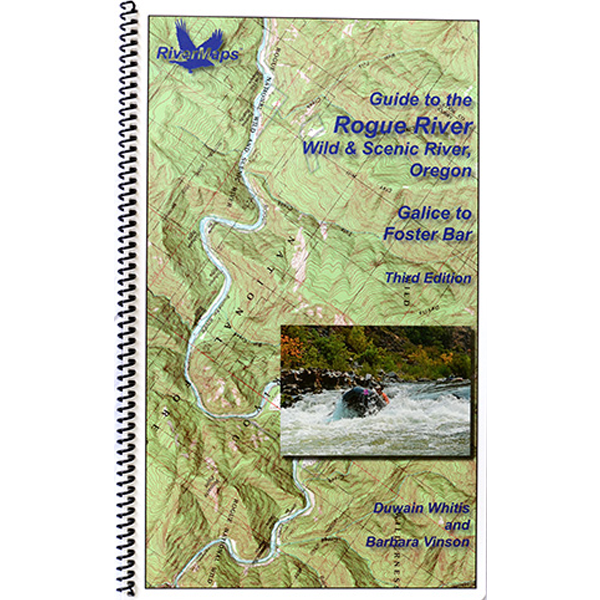 Guide to the Rogue River Wild & Scenic River, Oregon