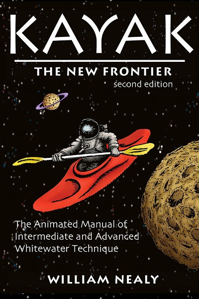 Kayak: The New Frontier William Nealy