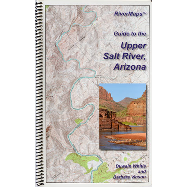 Guide to the Upper Salt River, Arizona