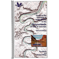 Load image into Gallery viewer, Guide to the Colorado &amp; Green Rivers in the Canyonlands of Utah &amp; Colorado

